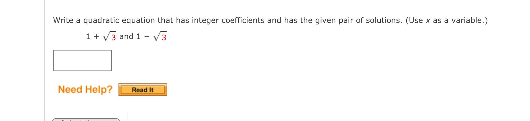 Solved Write a quadratic equation that has integer | Chegg.com