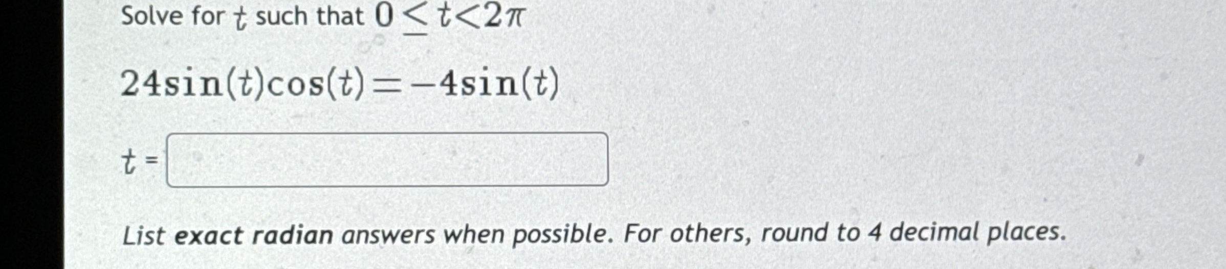Solve for t ﻿such that | Chegg.com