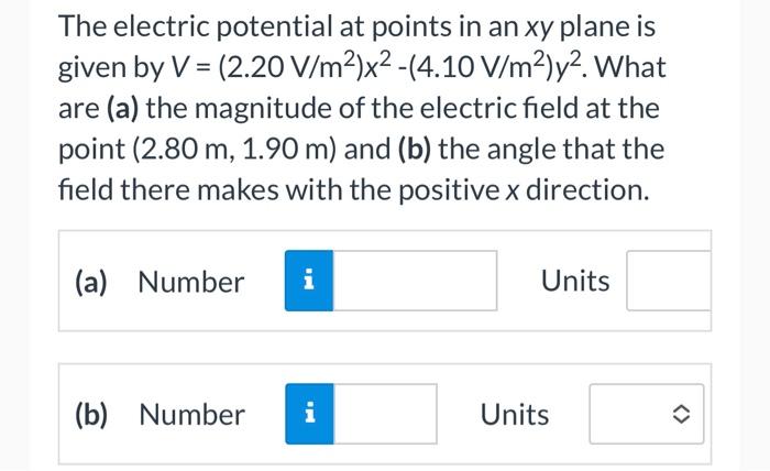 Solved The electric potential at points in an xy plane is | Chegg.com