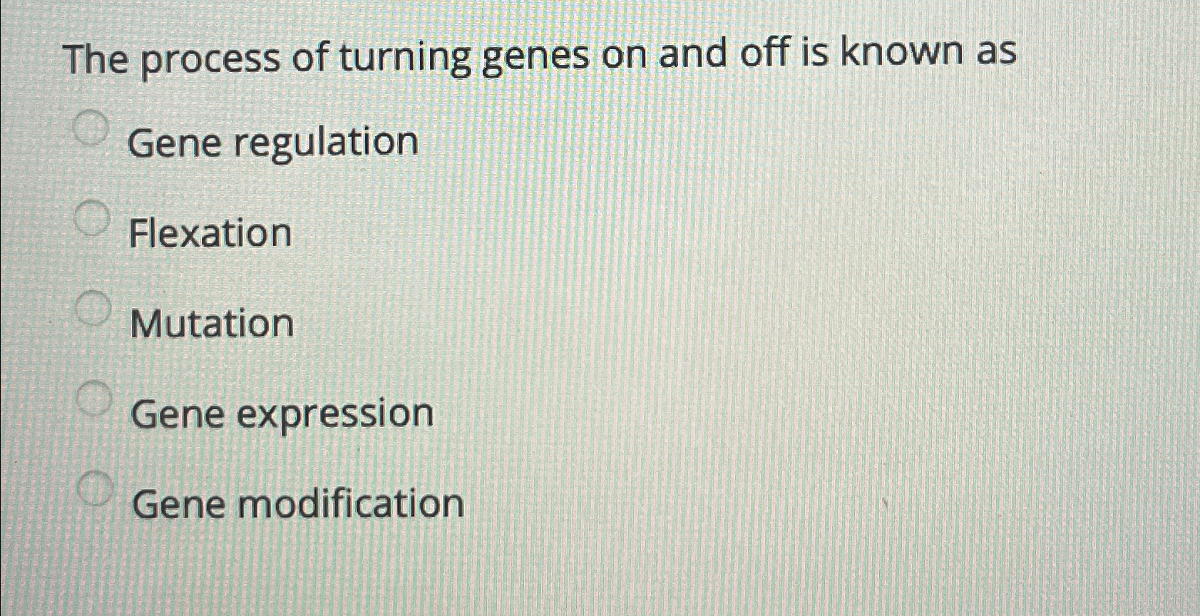 Solved The process of turning genes on and off is known | Chegg.com