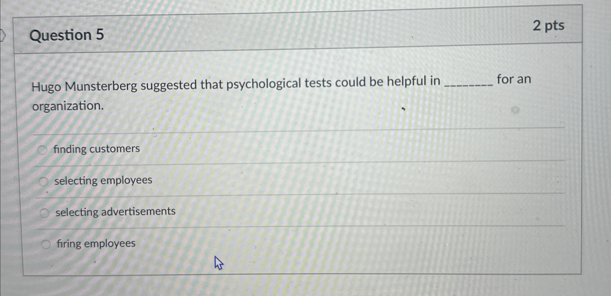 Solved Question 52 ﻿ptsHugo Munsterberg suggested that | Chegg.com