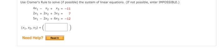 Solved 4x1−x2 X3 −11 2x1 2x2 3x3 7 5x1−2x2 6x3 −12