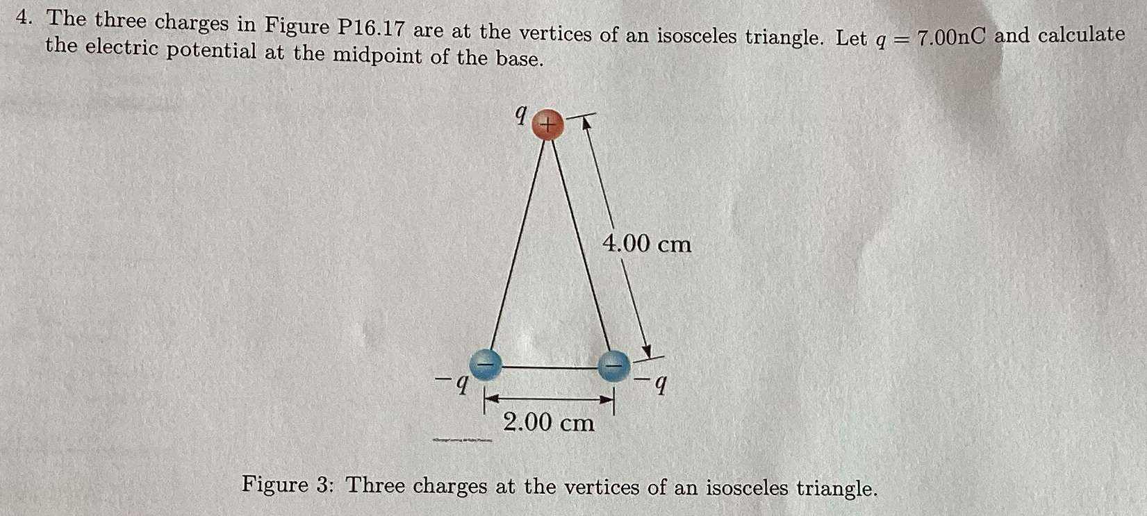The three charges in Figure P16.17 ﻿are at the | Chegg.com