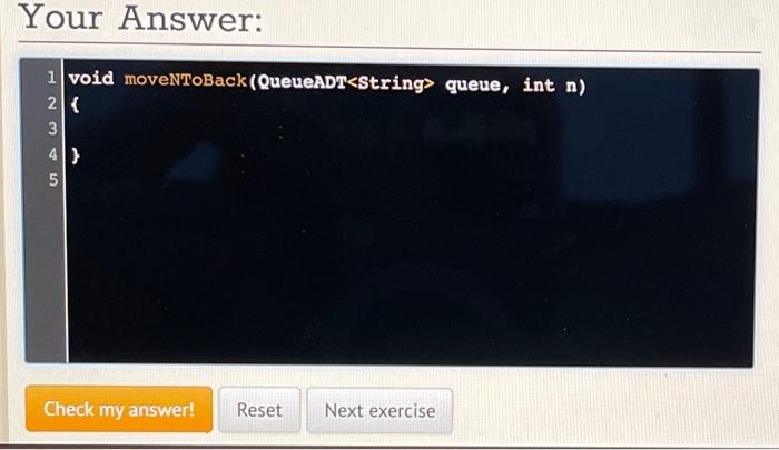Solved X1006: Move n to back of queue Use this interface | Chegg.com