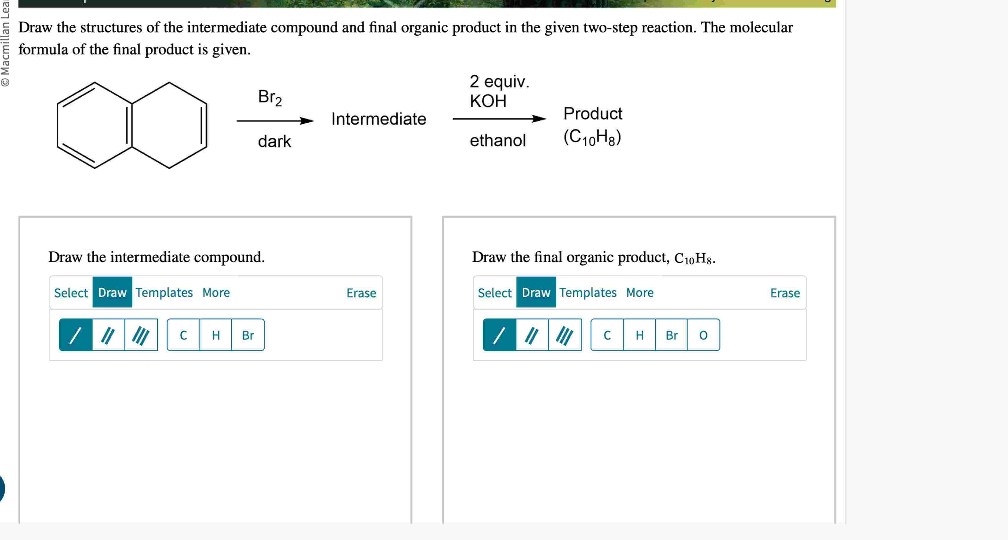Intermediate Compound Draw the structures of the intermediate compound and | Chegg.com
