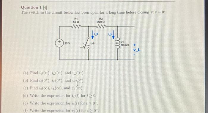 Solved Question 1 [4] The switch in the circuit below has | Chegg.com