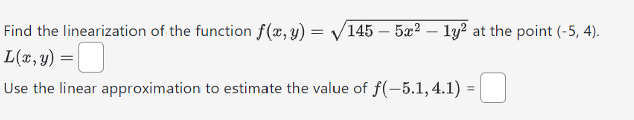 Solved Find the linearization of the function | Chegg.com