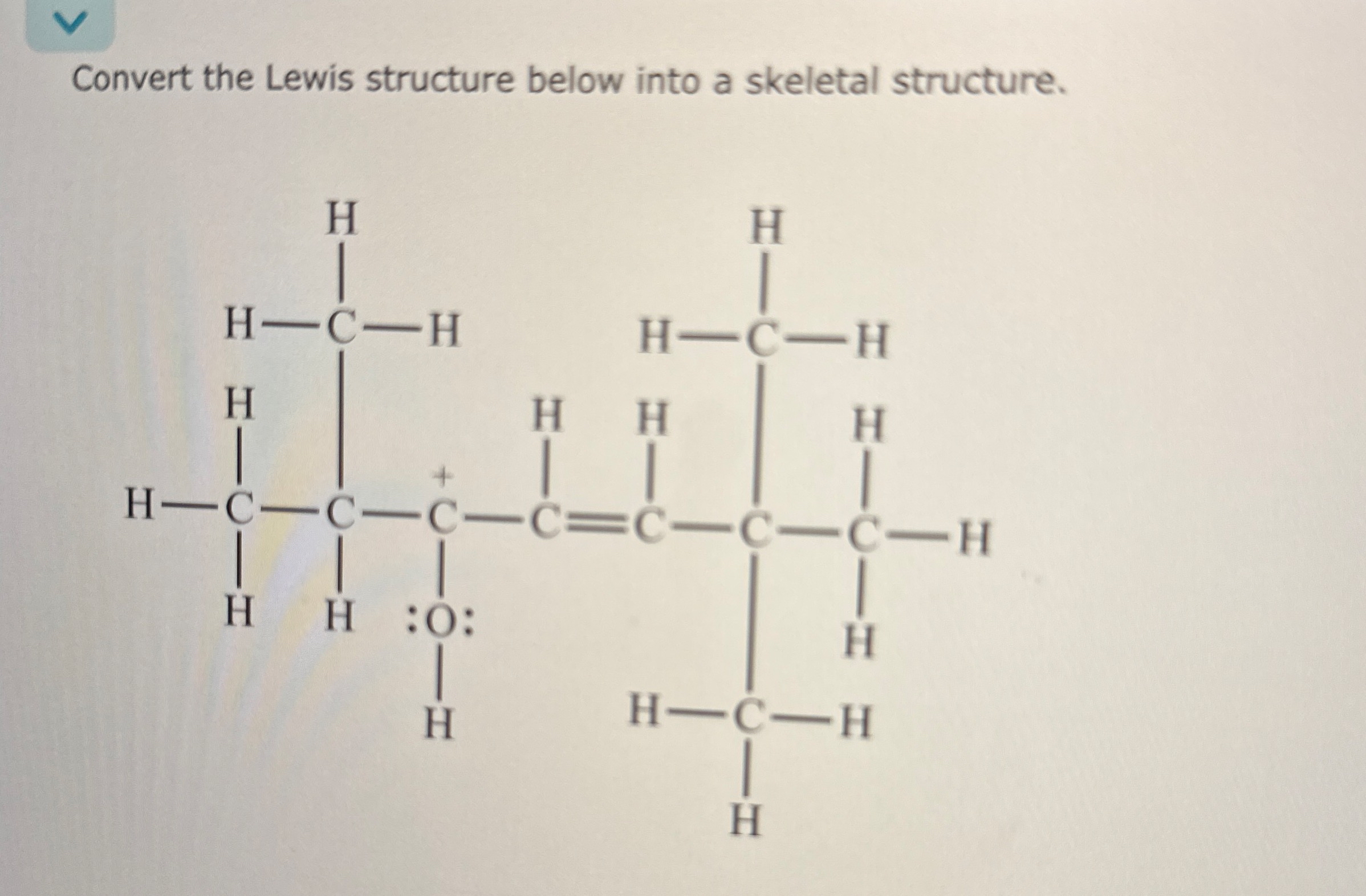 Solved Convert the Lewis structure below into a skeletal | Chegg.com