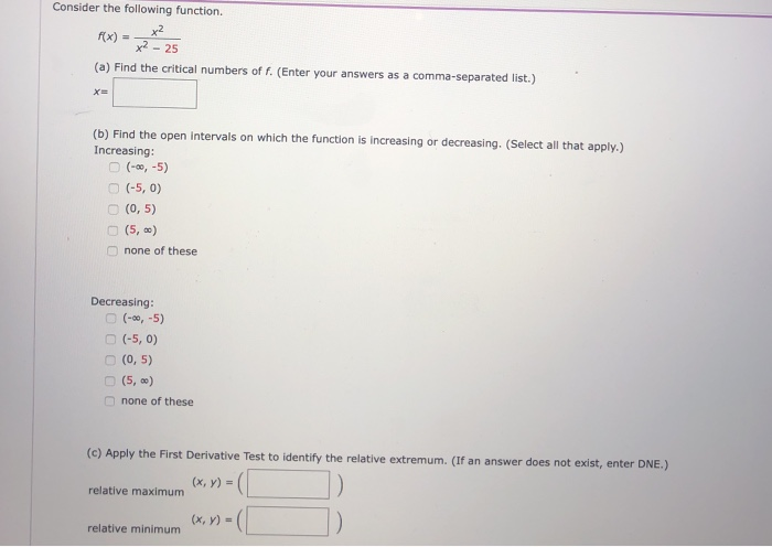 Solved Consider the following function. x2 x2 - 25 (a) Find | Chegg.com