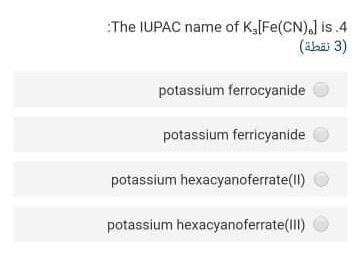 Solved The Iupac Name Of Ks Fe Cn Is 4 Aba 3 Potassium Chegg Com