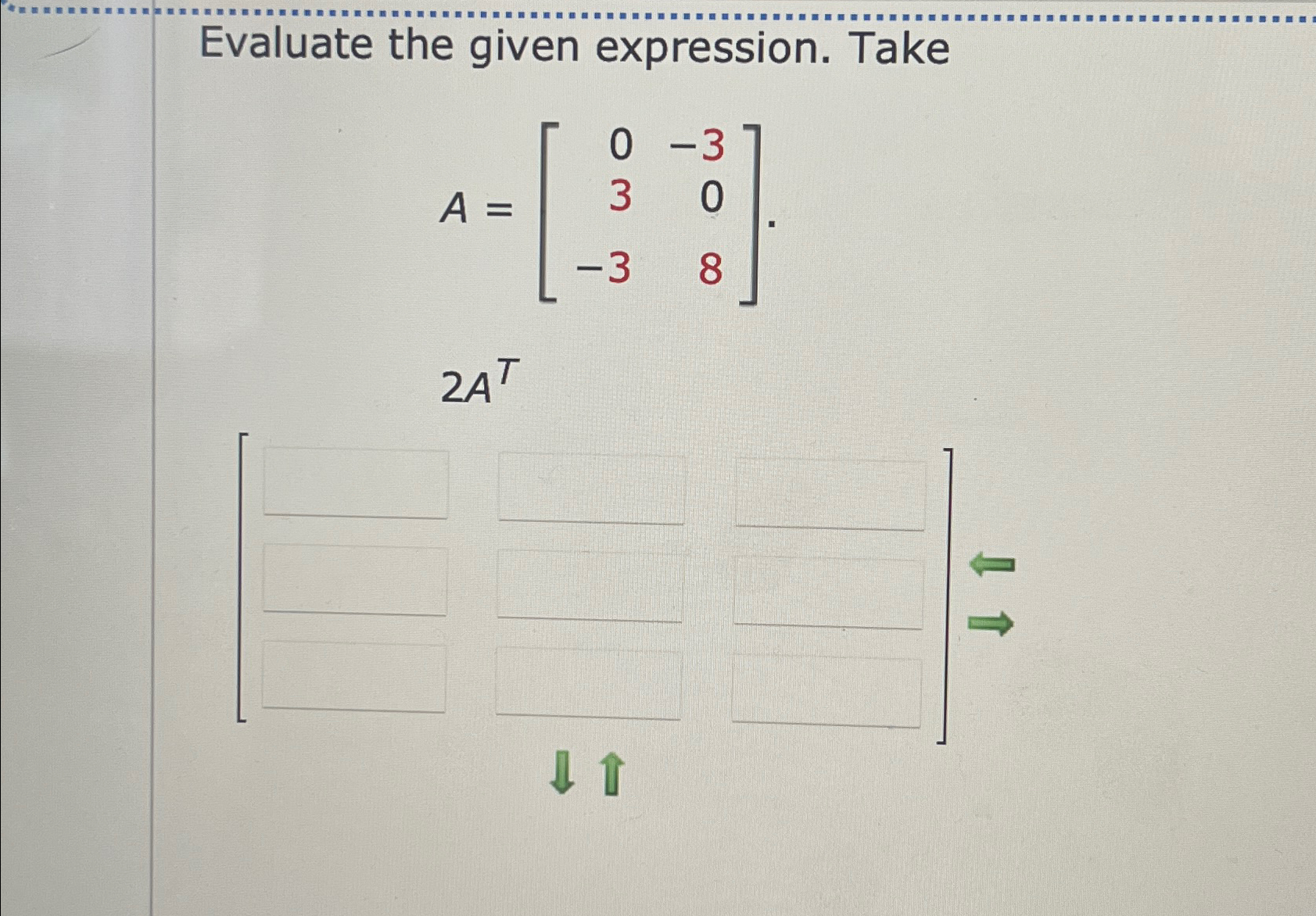 Solved Evaluate the given expression. Take | Chegg.com