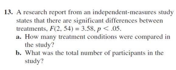 a research report from an independent measures study states