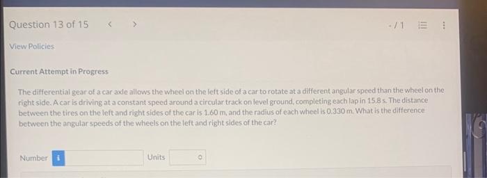 Current Attempt in Progress
The differential gear of a car axie allows the wheel on the left side of a car to rotate at a dif