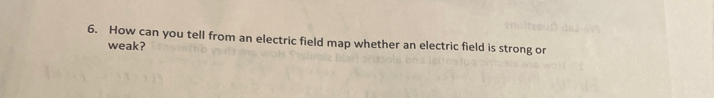 Solved How can you tell from an electric field map whether | Chegg.com