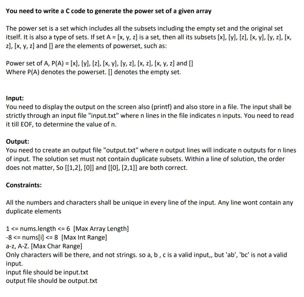 Solved You need to write a C code to generate the power set | Chegg.com