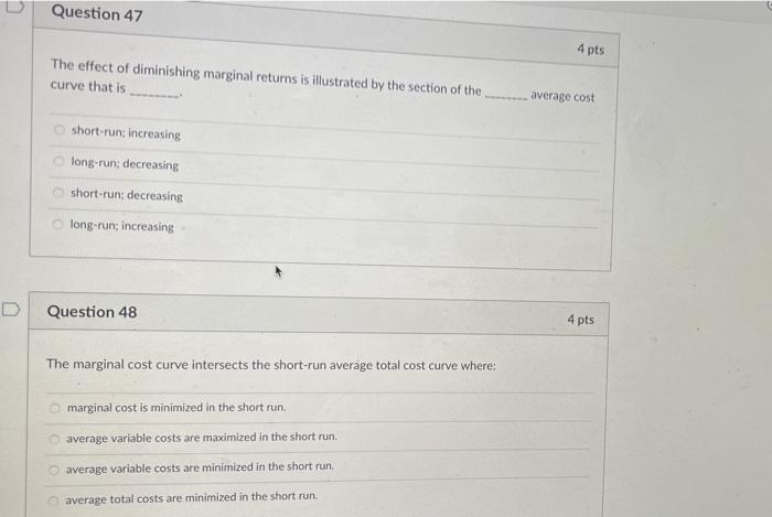 Solved Question 47 4 pts The effect of diminishing marginal | Chegg.com