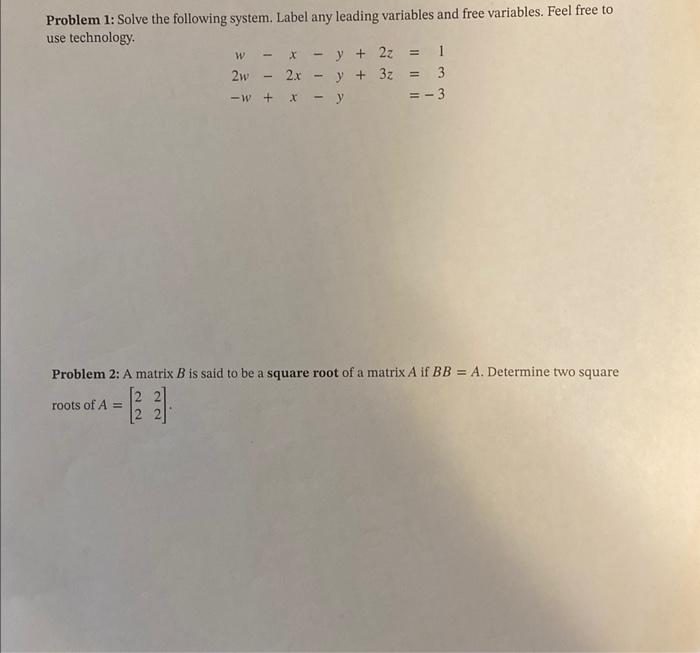 Solved Problem 1: Solve the following system. Label any | Chegg.com