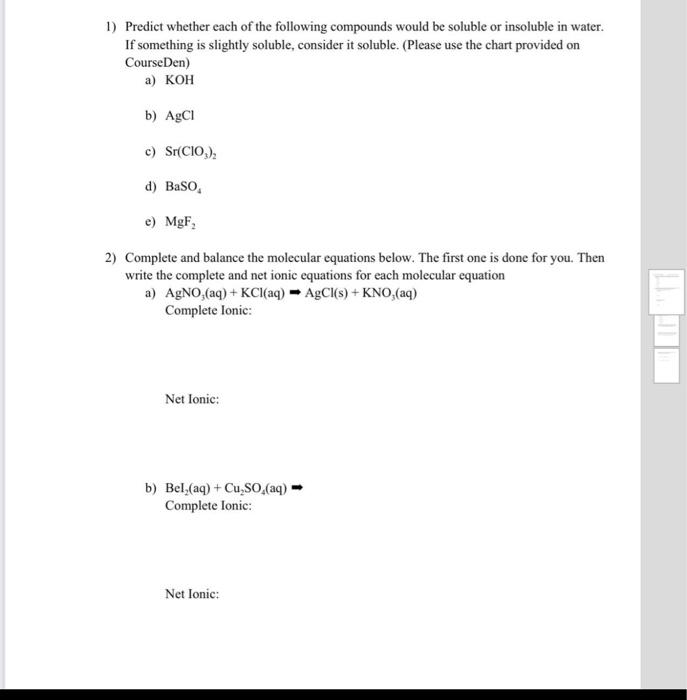 Solved 1) Predict whether each of the following compounds | Chegg.com