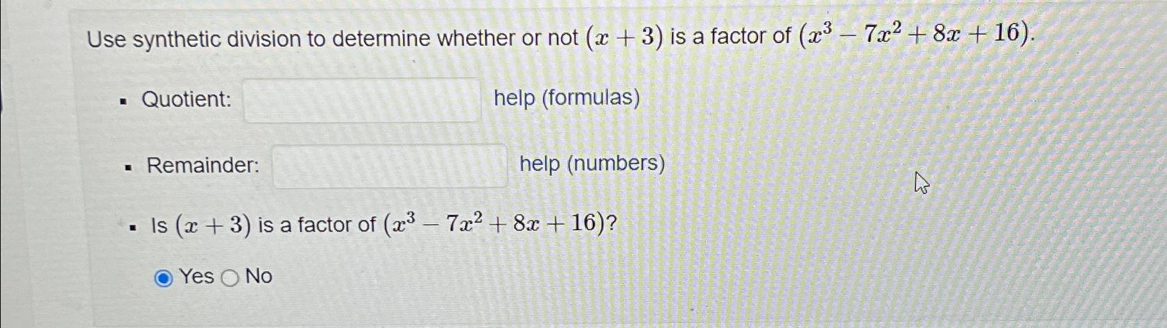 Solved Use Synthetic Division To Determine Whether Or Not | Chegg.com