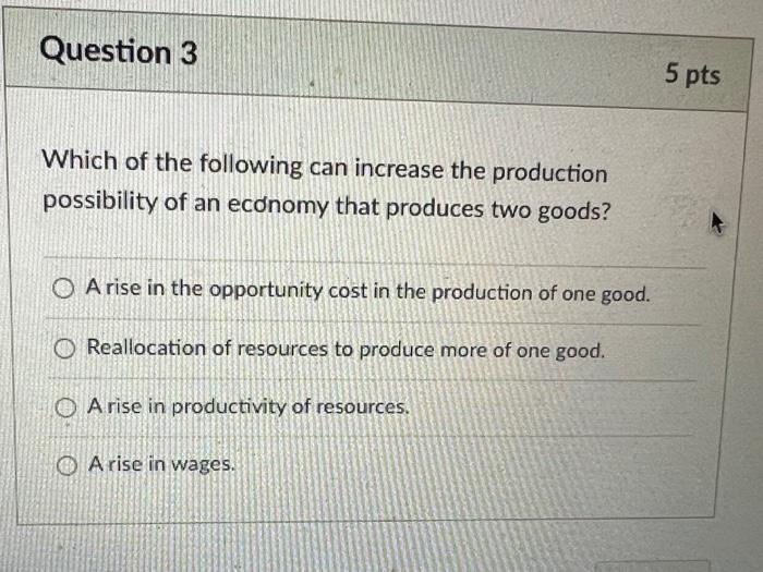 Solved Question 3 5 pts Which of the following can increase | Chegg.com