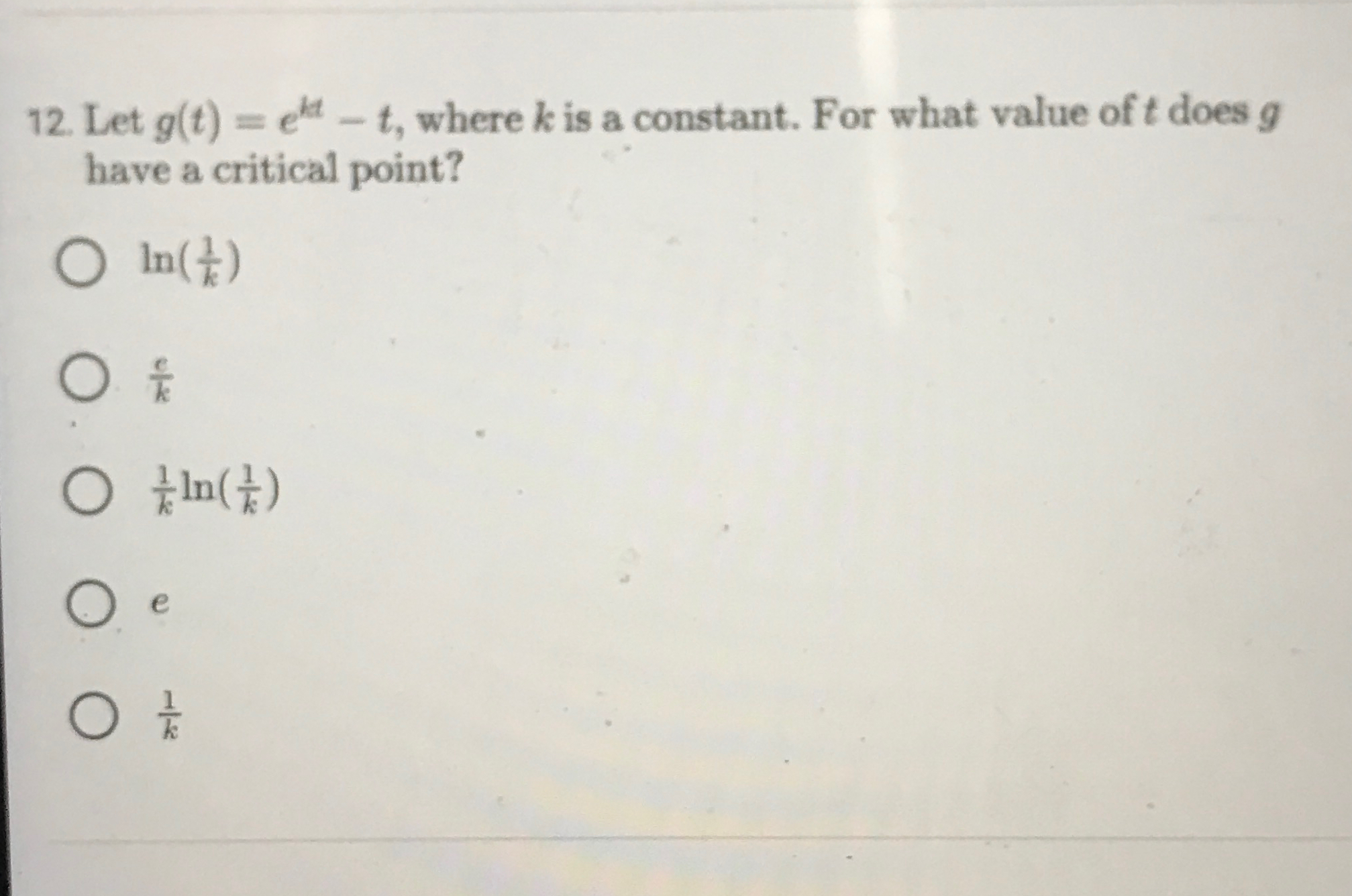 Solved Let g(t)=ekt-t, ﻿where k ﻿is a constant. For what | Chegg.com