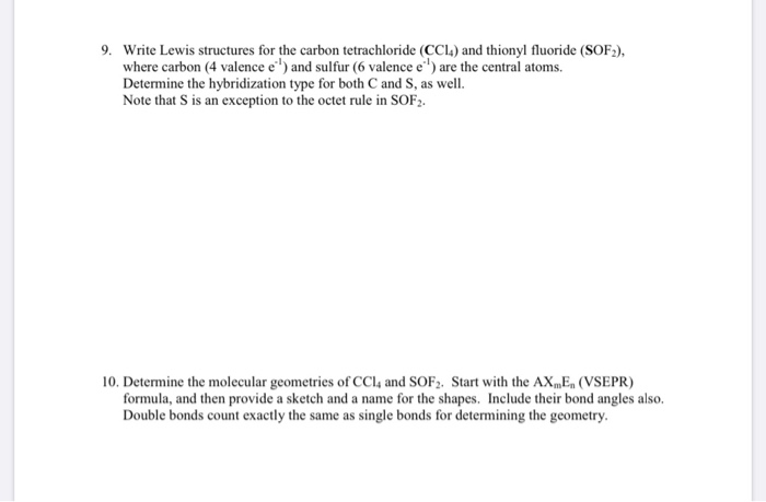 Solved 9. Write Lewis Structures For The Carbon | Chegg.com