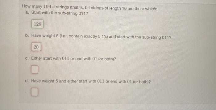 Solved How many 10-bit strings (that is, bit strings of