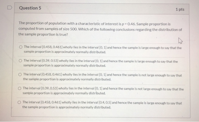 Solved Question 5 1 pts The proportion of population with a | Chegg.com