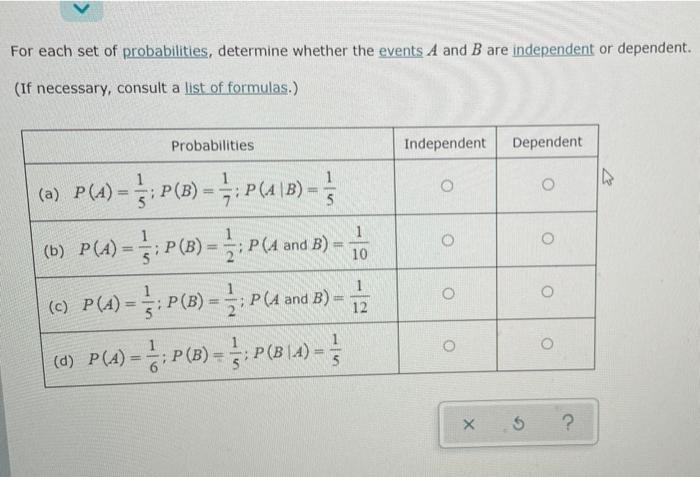 Solved For Each Set Of Probabilities, Determine Whether The | Chegg.com