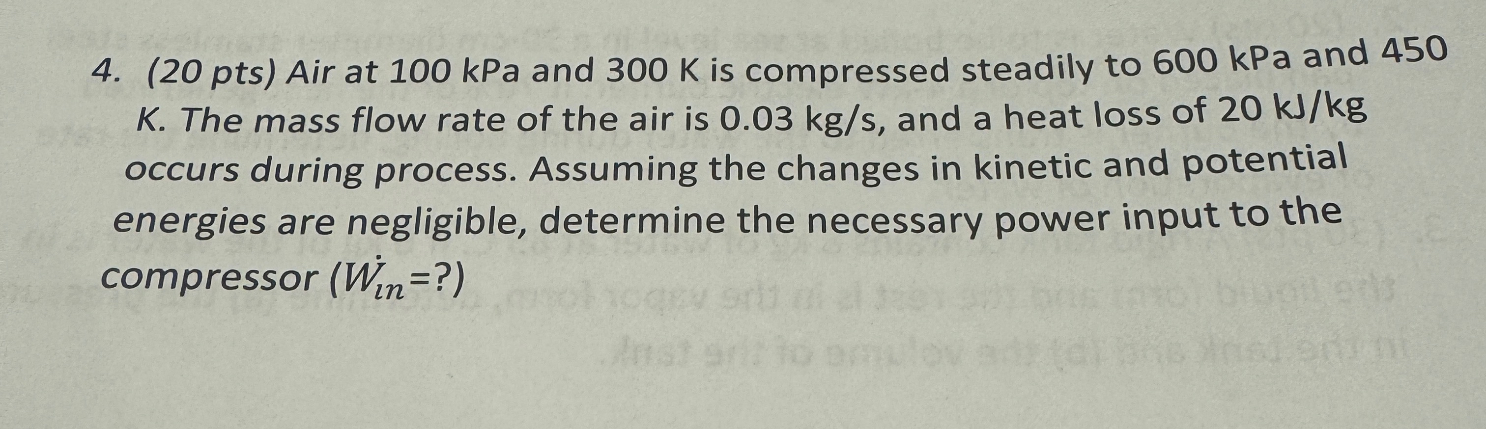 Solved (20 ﻿pts) ﻿Air at 100kPa and 300K ﻿is compressed | Chegg.com