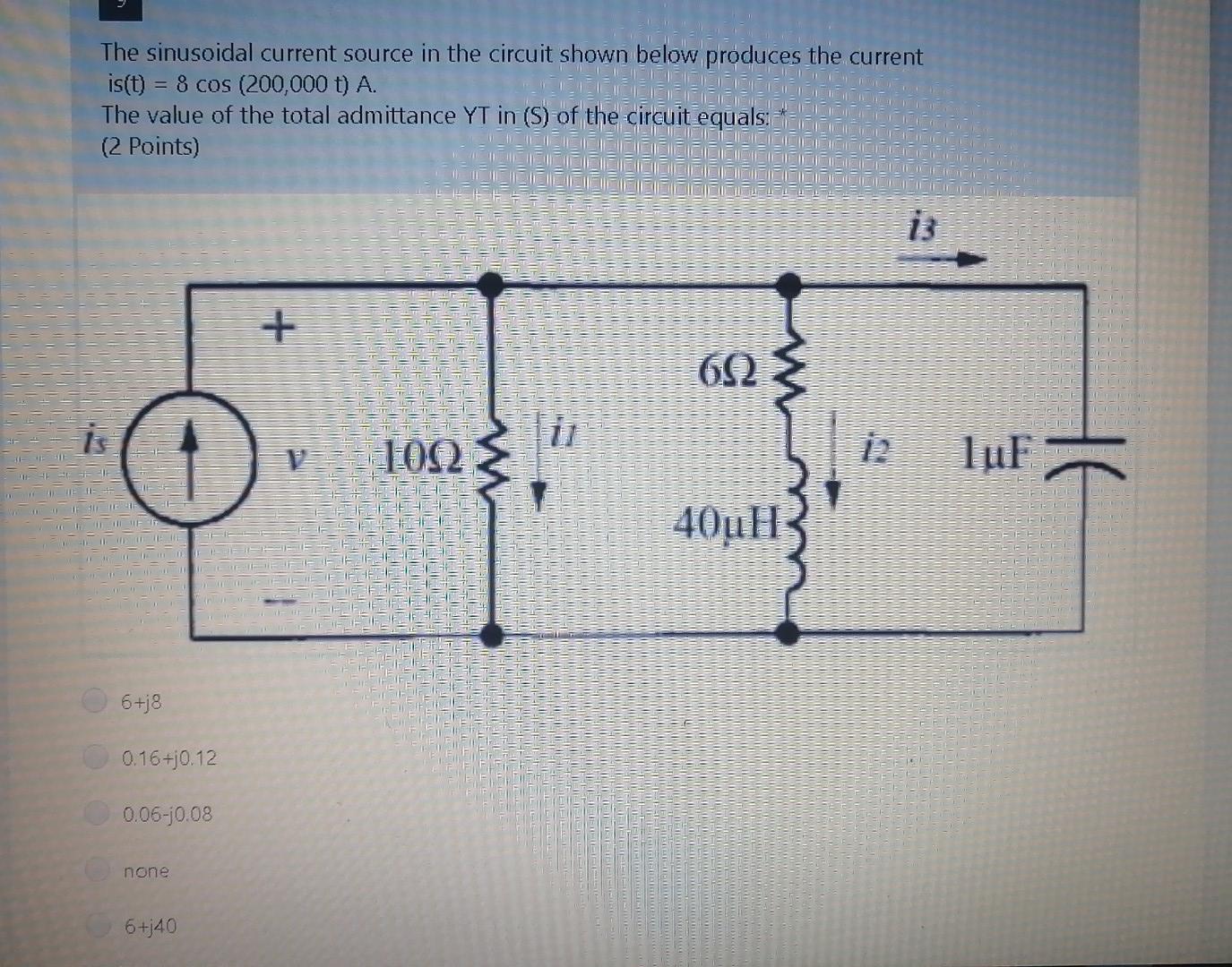 Solved The sinusoidal current source in the circuit shown | Chegg.com