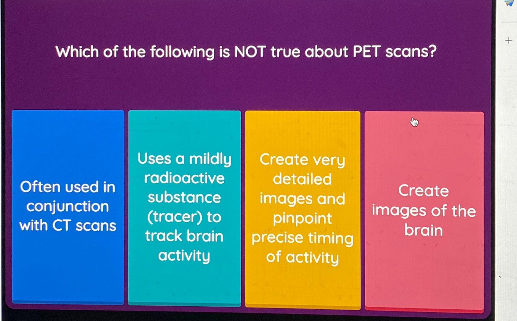 Solved Which of the following is NOT true about PET