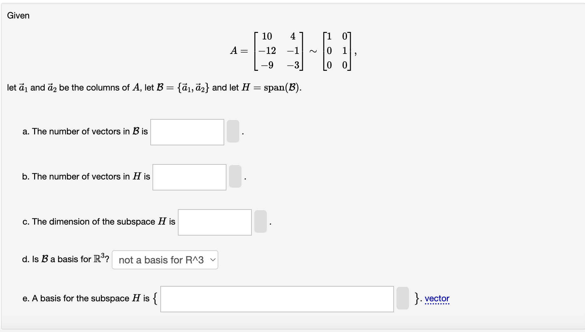 Solved GivenA=[104-12-1-9-3]∼[100100]let Vec(a)1 ﻿and | Chegg.com