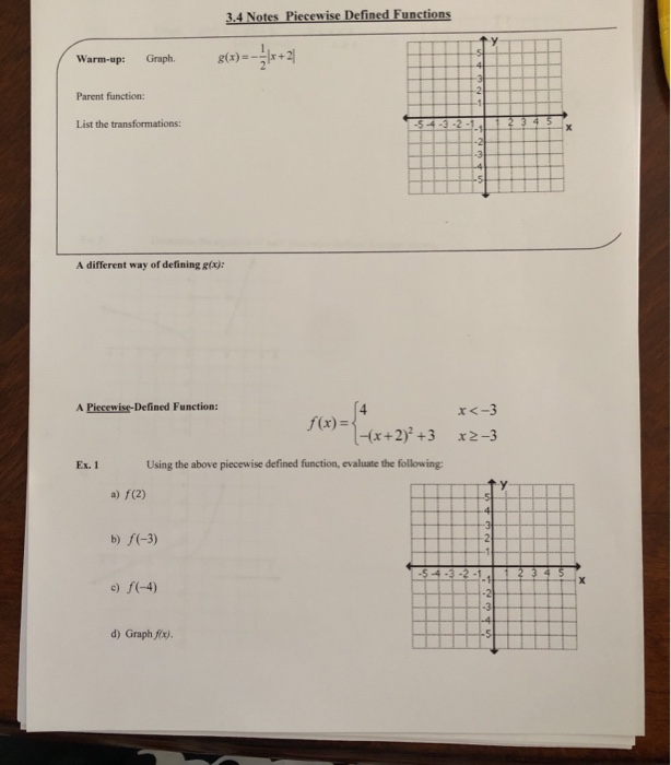 Solved 3.4 Notes Piecewise Defined Functions Warm-up: Graph. | Chegg.com