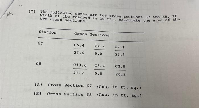 Solved 7) The following notes are for cross sections 67 and | Chegg.com