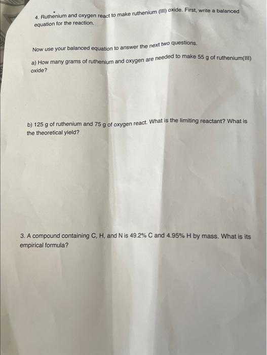 Solved 4. Ruthenium and oxygen react to make ruthenium (III) | Chegg.com