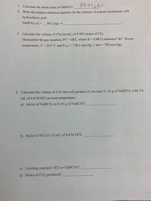 Solved 1 Calculate The Molar Mass Of Nahco3 Of Nahco 0 Chegg Com