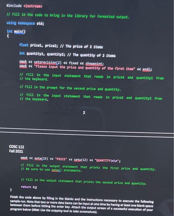 Solved #include // Fill in the code to bring in the library | Chegg.com