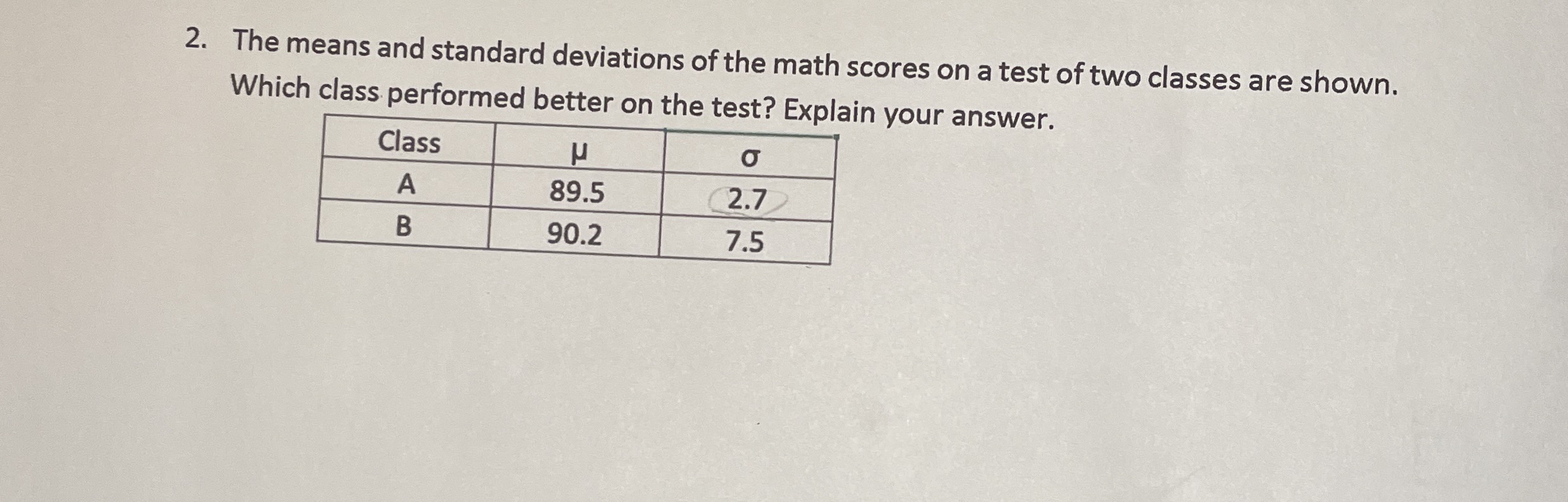 How to solve The means and standard deviations of the | Chegg.com