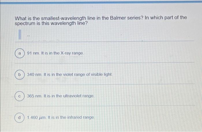 solved-what-is-the-smallest-wavelength-line-in-the-balmer-chegg