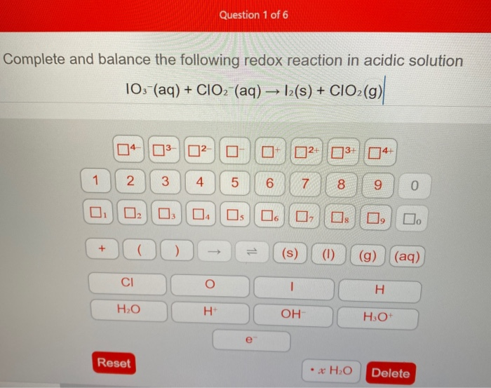 Solved Question 1 Of 6 Complete And Balance The Following | Chegg.com