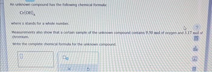 Solved An unknown compound has the following chemical | Chegg.com
