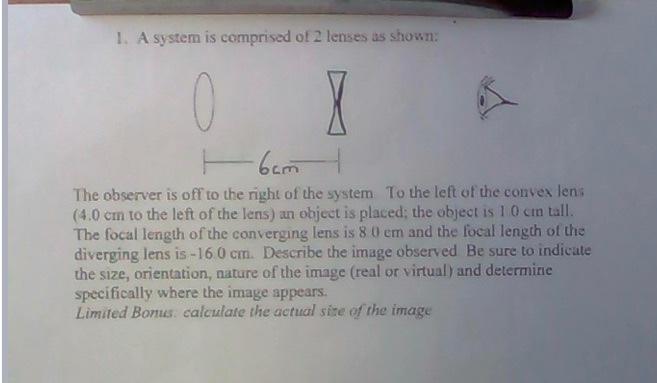 Solved Problem #2: 2 lens system a converging (convex) lens | Chegg.com