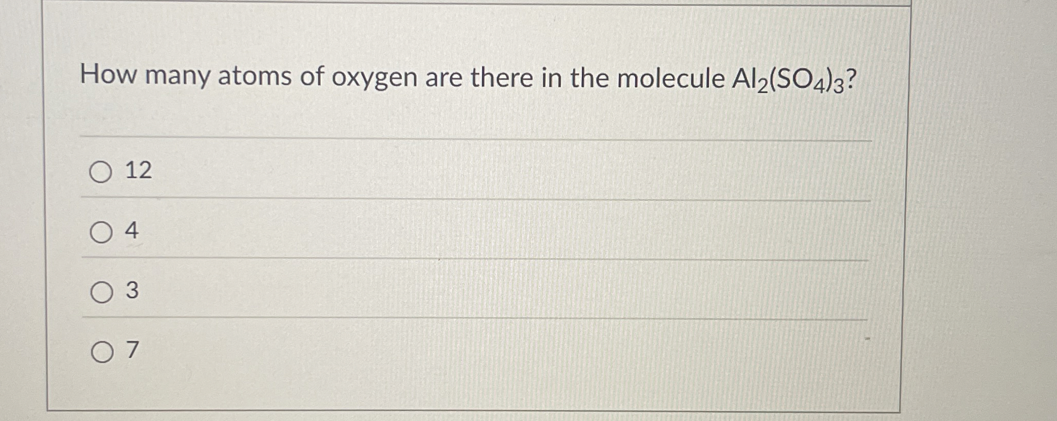 Solved How many atoms of oxygen are there in the molecule | Chegg.com