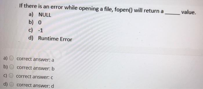 Solved _value. If there is an error while opening a file, | Chegg.com