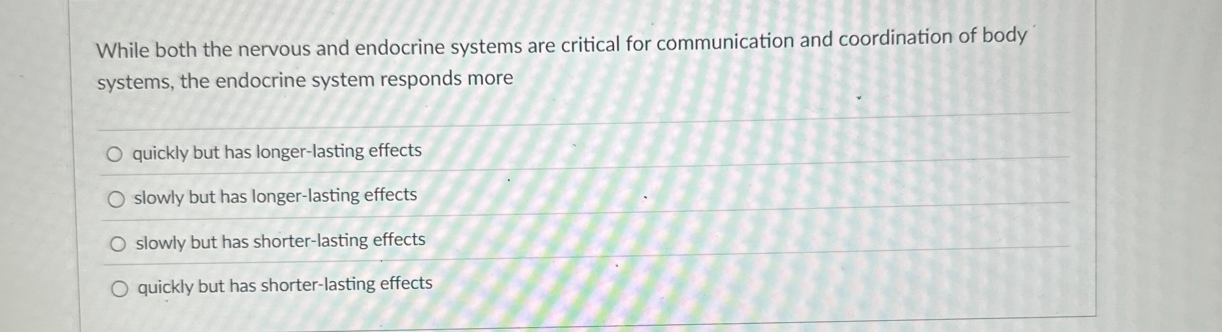 Solved While both the nervous and endocrine systems are