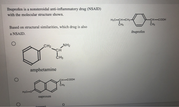 Nsaids Structure Solved Ibuprofen is a nonsteroidal anti-inflammatory drug | Chegg.com