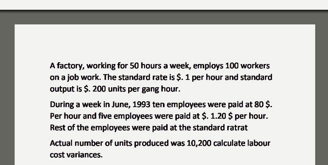 solved-a-factory-working-for-50-hours-a-week-employs-100-chegg