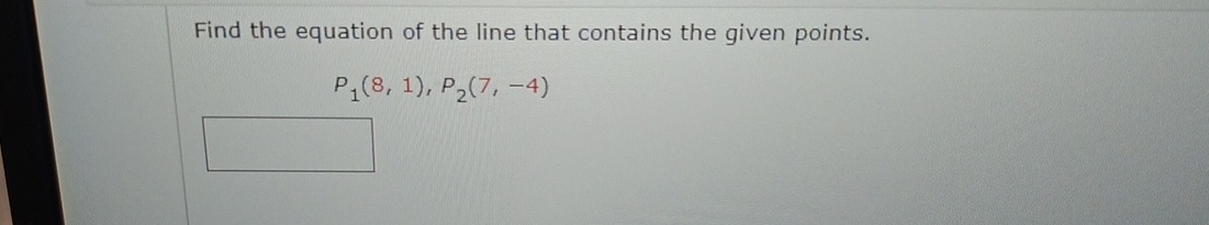 Solved Find the equation of the line that contains the given | Chegg.com