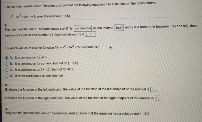 Solved Use the Intermediate Value Theorem to show that the | Chegg.com